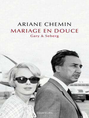 cover image of Mariage en douce. Gary et Seberg